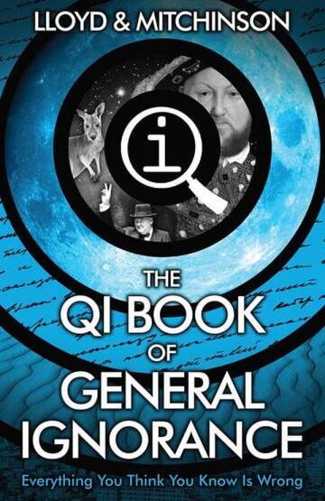 The QI Book Of General Ignorance - Faber & Faber UK
