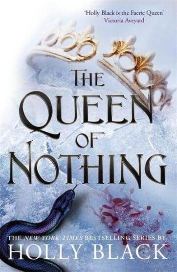 The Queen Of Nothing (Folk Of The Air3) - 1