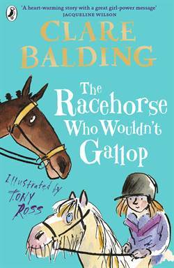 The Racehorse Who Wouldn't Gallop - Puffin Books UK