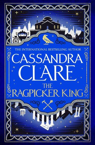 The Ragpicker King - The Chronicles of Castellane - 1