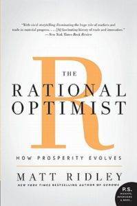 The Rational Optimist: How Prosperity Evolves - 1