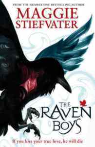 The Raven Boys (Raven Cycle 1) - Scholastic UK