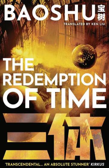 The Redemption of Time - A Three-Body Problem Novel - Head of Zeus