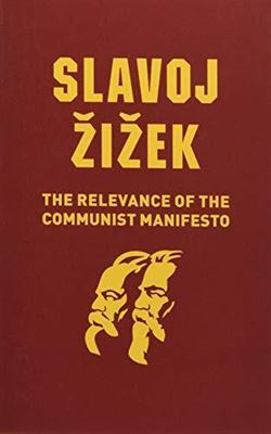 The Relevance Of Communist Manifesto - 1