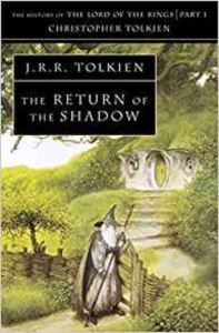 The Return Of The Shadow (History Of Middle-Earth 6) - Harper Collins UK