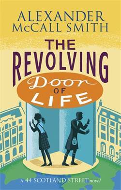 The Revolving Door of Life (44 Scotland Street) - 1