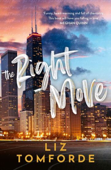 The Right Move (Windy City 2) - Hodder & Stoughton