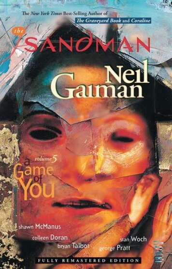 The Sandman Vol. 5: A Game of You (New Edition) - Vertigo USA