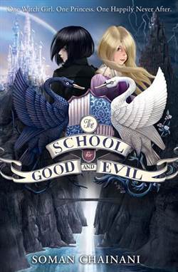 The School for Good and Evil 1 - Harper Collins UK