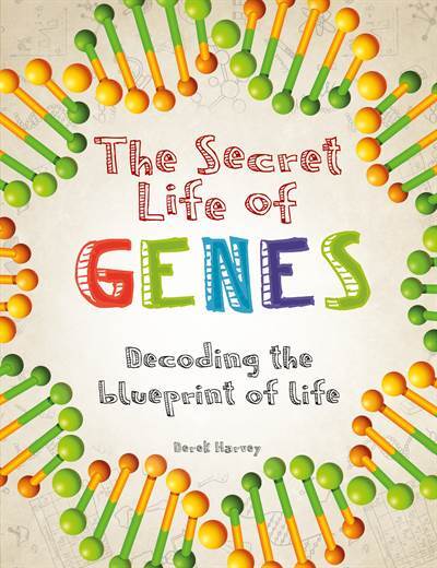 The Secret Life of Genes - 1