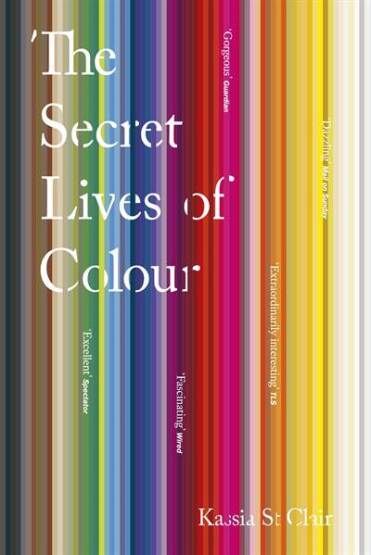 The Secret Lives of Colour - John Murray