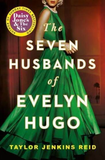 The Seven Husbands Of Evelyn Hugo A Novel - Simon & Schuster UK