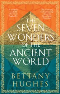 The Seven Wonders of the Ancient World - Weidenfeld & Nicolson