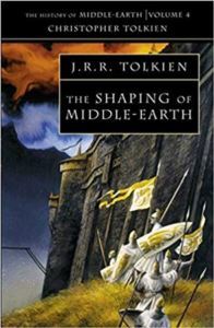 The Shaping Of Middle-Earth (History Of Middle-Earth 4) - Harper Collins UK