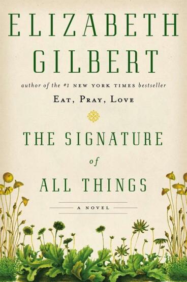 The Signature of All Things - 1