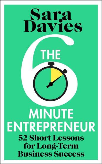 The Six-Minute Entrepreneur - 1