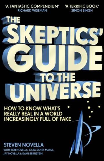The Skeptics' Guide To The Universe - 1