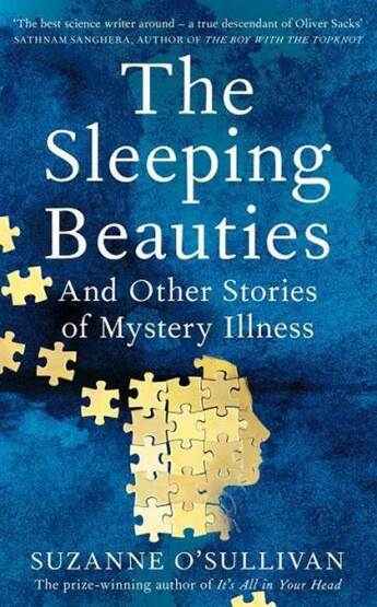 The Sleeping Beauties and Other Stories of the Social Life of Illness - Pan Macmillan