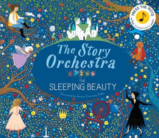 The Sleeping Beauty - The Story Orchestra - Frances Lincoln