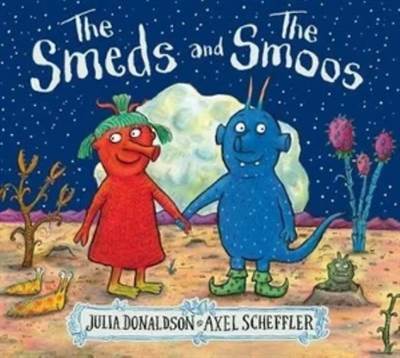 The Smeds and the Smoos - Scholastic UK