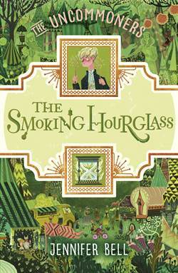 The Smoking Hourglass (The Uncommoners 2) - Corgi Books