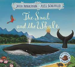 The Snail And The Whale - Macmillan Children’s