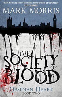 The Society of Blood (Obsidian Heart Trilogy 2/3) - 1