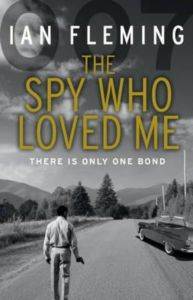 The Spy Who Loved Me - Vintage Books UK