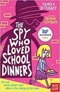 The Spy Who Loved School Dinners (Baby Aliens) - Nosy Crow