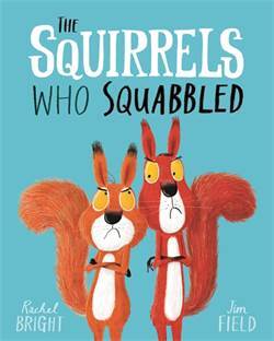 The Squirrels Who Squabbled - Orchard Books