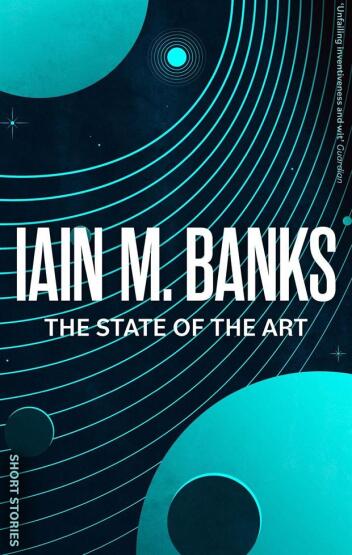 The State of the Art - A Culture Novel - Orbit Books UK