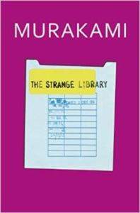 The Strange Library - Harvill Books