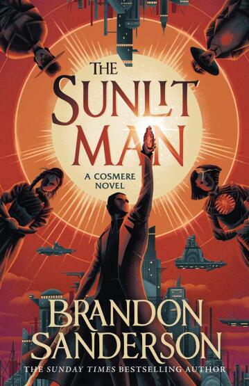 The Sunlit Man - A Cosmere Novel - Gollancz
