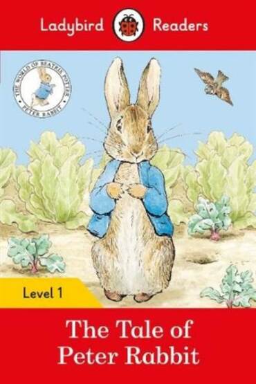 The Tale of Peter Rabbit - Ladybird Readers Level 1 - Ladybird