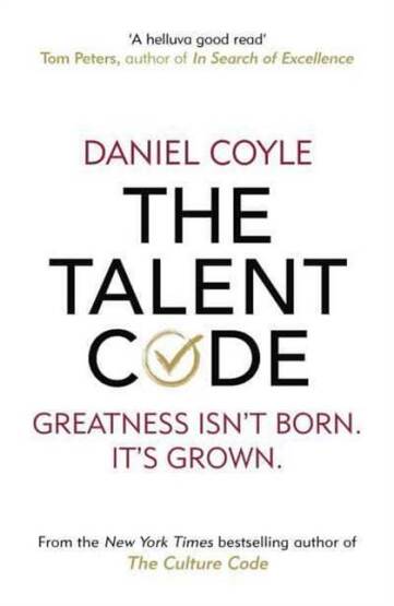 The Talent Code: Greatness isn't born. It's grown - 1