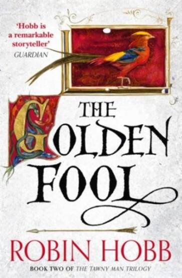 The Tawny Man Trilogy (2) — THE GOLDEN FOOL - Harper Voyager