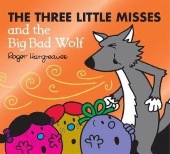 The Three Little Misses and the Big Bad Wolf - Mr. Men, Little Miss Magic - 1