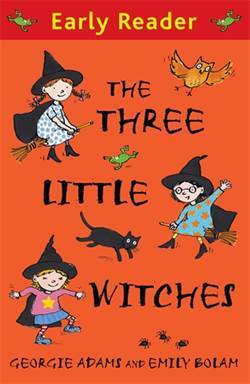 The Three Little Witches (Early Reader) - Orion Children's Books