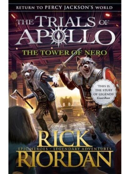 The Tower of Nero - The Trials of Apollo Series - Puffin Books UK