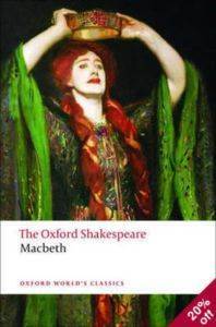 The Tragedy of Macbeth - Oxford University Press UK