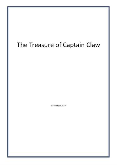 The Treasure of Captain Claw - 1