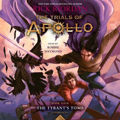 The Trials of Apollo, Book Four: The Tyrant's Tomb - Listening Library USA