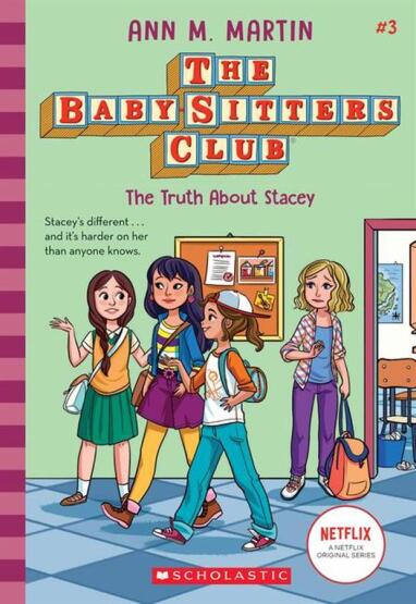 The Truth About Stacey (NE) - The Babysitters Club 2020 - Scholastic USA