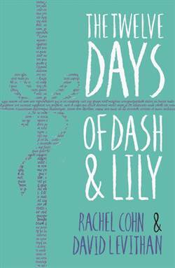 The Twelve Days Of Dash And Lily - Egmont Books