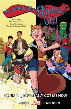 The Unbeatable Squirrel Girl 3: Squirrel, You Really Got Me Now - 1