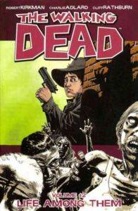 The Walking Dead 12: Life Among Them - 1