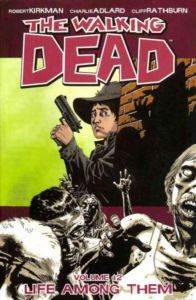 The Walking Dead 12: Life Among Them - Image Comics