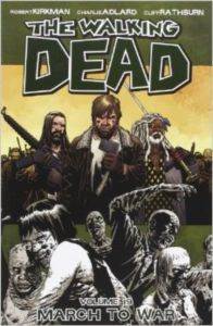 The Walking Dead 19: March to War - 1