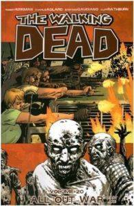 The Walking Dead 20: All Out War 1 - Image Comics