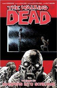 The Walking Dead 23: Whispers into Screams - 1